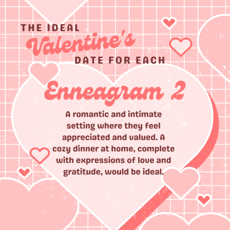 Ideal Date for Valentine's Day - Enneagram 2