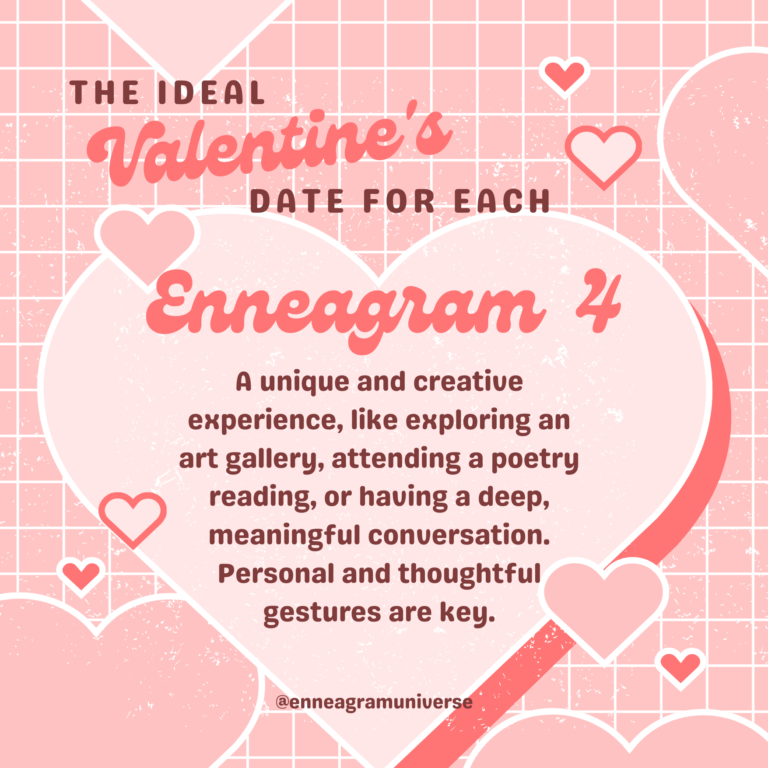 Ideal Date for Valentine's Day - Enneagram 4