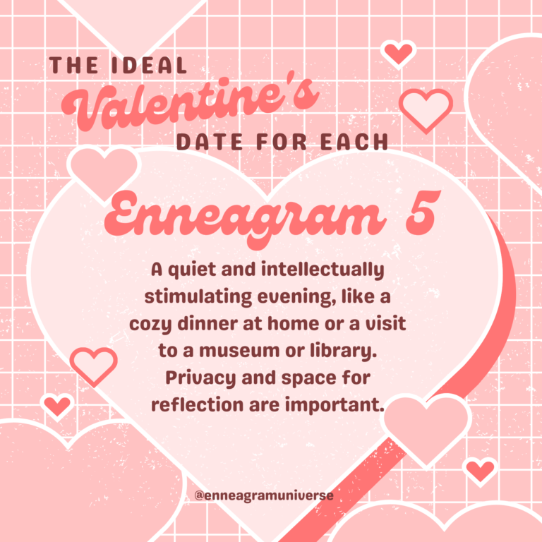 Ideal Date for Valentine's Day - Enneagram 5