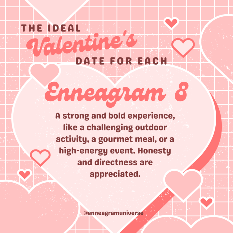 Ideal Date for Valentine's Day - Enneagram 8